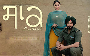 Punjabi film, Saak starring Mandy Takhar and debutante, Jobanpreet